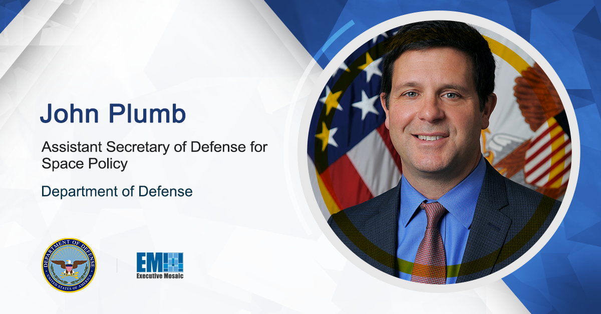 DOD Policy Chief for Space John Plumb Stepping Down in May