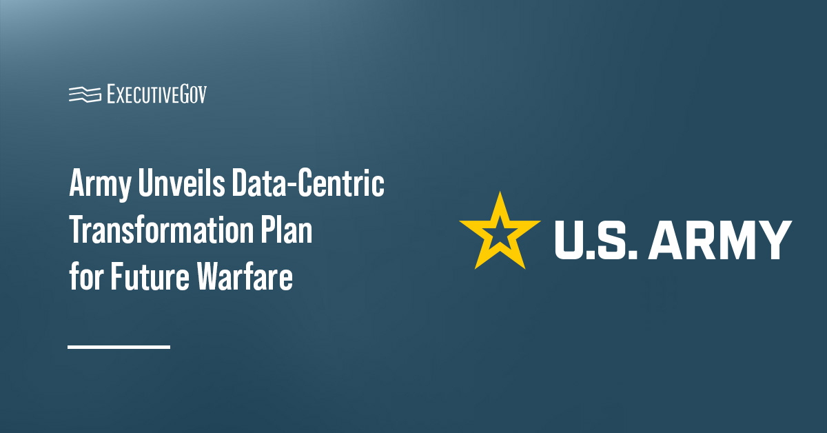 Army Unveils Data-Centric Transformation Plan for Future Warfare