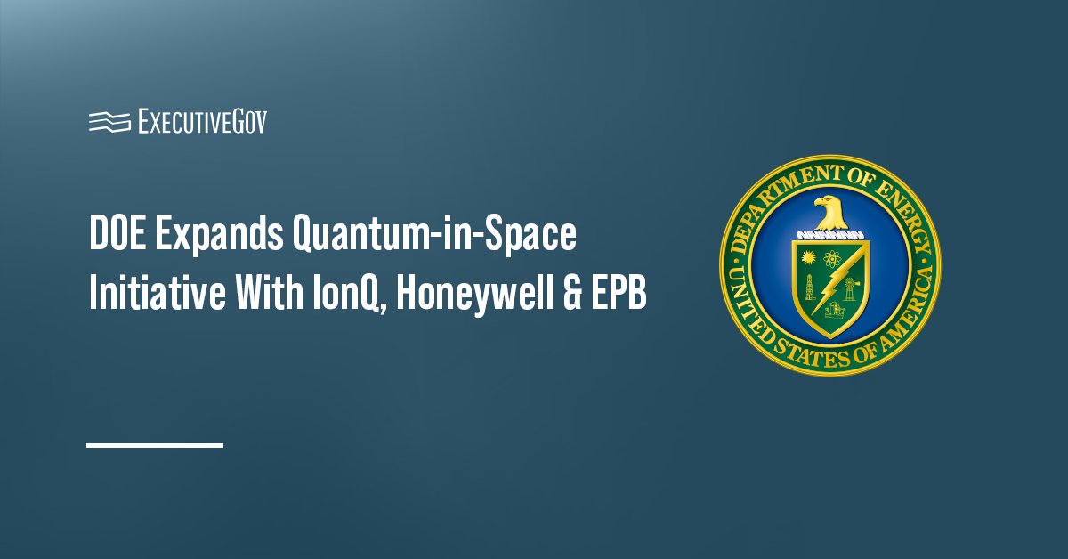 DOE seal. The Department of Energy welcomed the addition of IonQ, Honeywell and EPB to its Quantum-in-Space Collaboration.