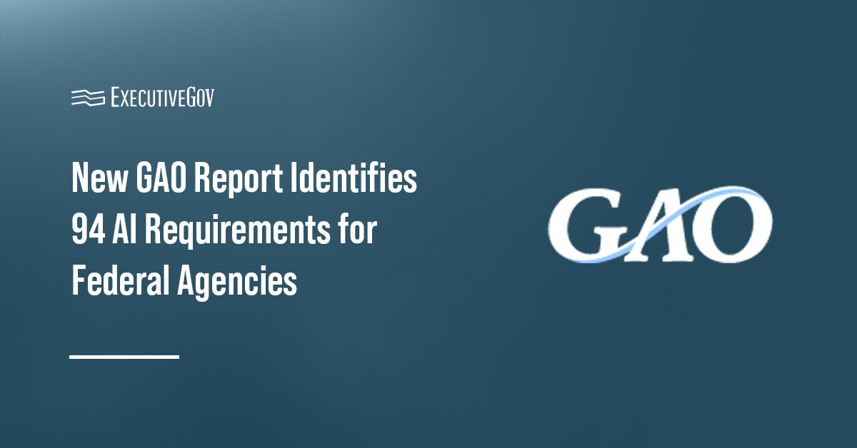 Government Accountability Office logo. GAO issued a new report on government-wide artificial intelligence requirements