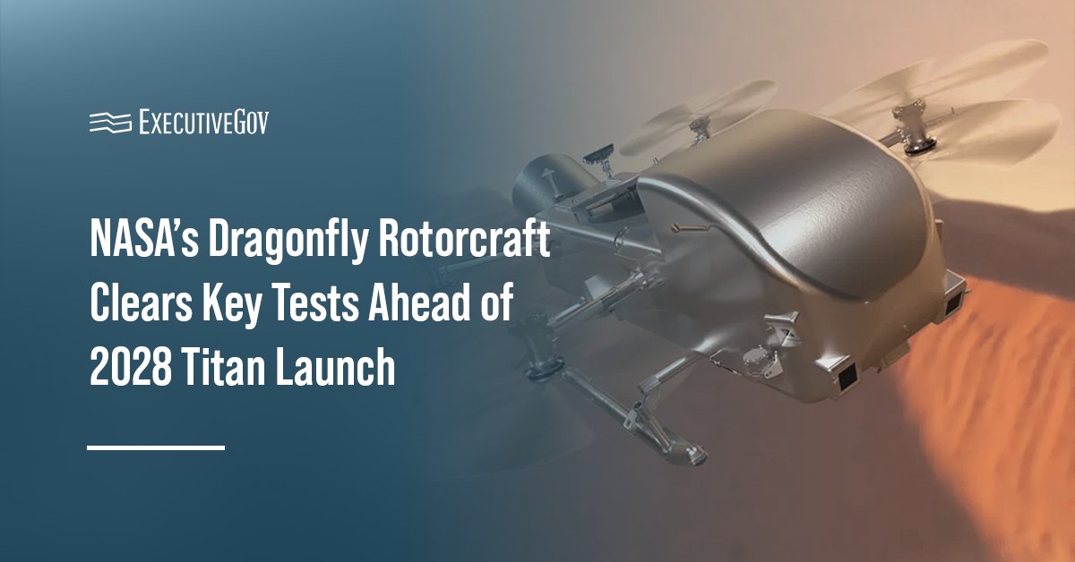 Dragonfly Rotorcraft. NASA's Dragonfly mission completes key tests ahead of 2028 launch to Saturn's Titan.