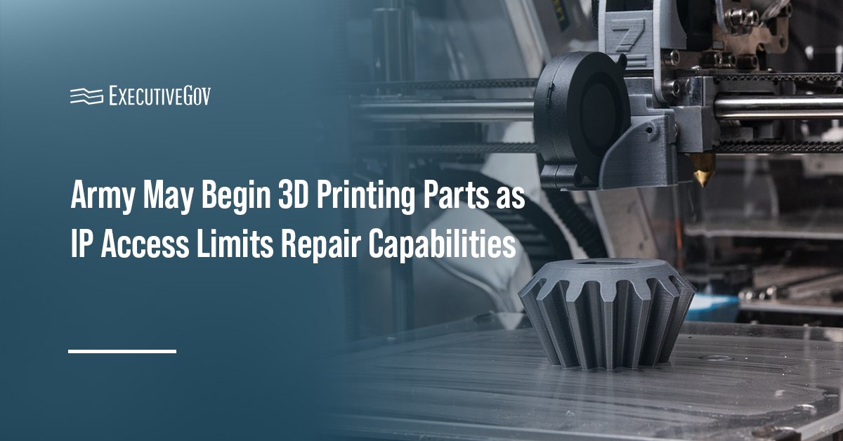 3D printing. The Army is turning to 3D printing to accelerate maintenance and reduce costs.