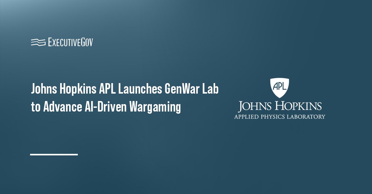 johns-hopkins-apl-wargaming-lab-launch Johns Hopkins APL. GenWar Lab set for AI-driven wargaming