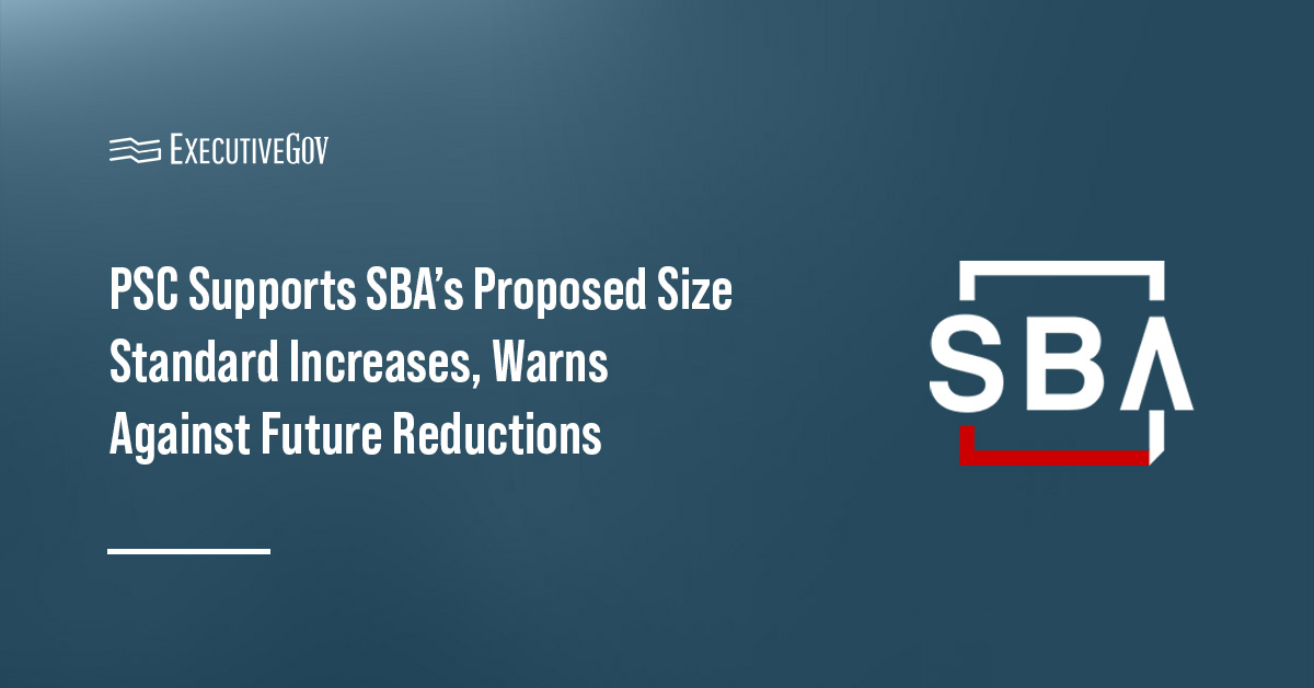 psc-sba-small-business-standards Small Business Administration logo. PSC backs SBA’s updated size standards.