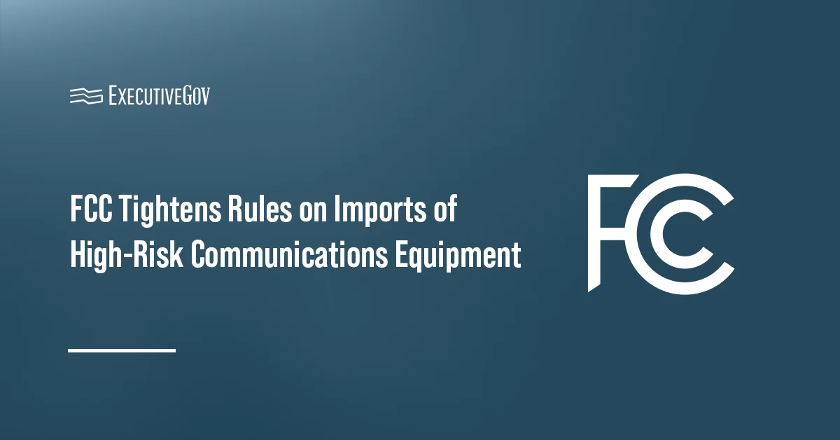 Federal Communications Commission's seal. The FCC voted on new rules against insecure Chinese telecommunications equipment