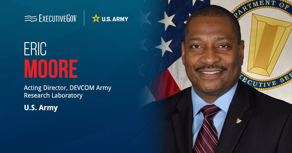 Eric Moore. As acting dir of Army Research Lab, Moore will oversee work in quantum computing, materials and biotechnology