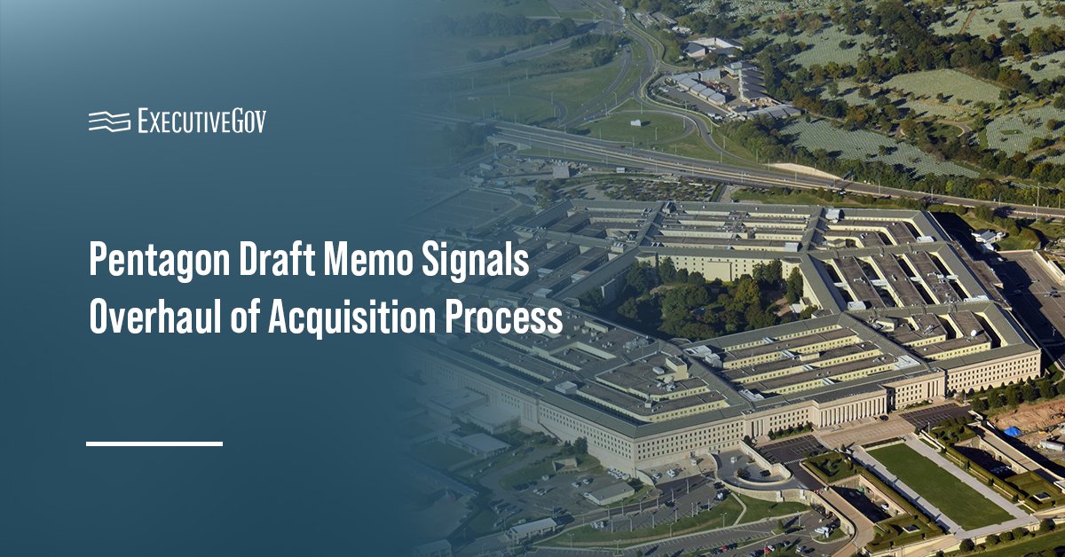 The Pentagon. A draft DOD memo proposes broad changes to the defense acquisition system.