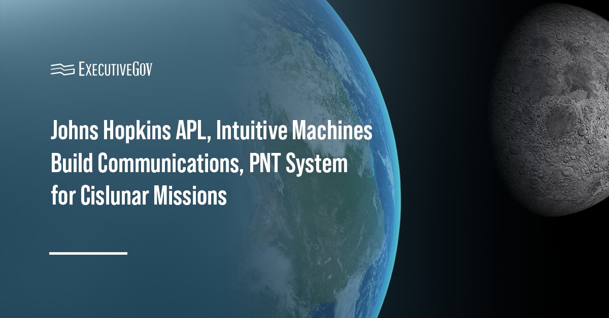 Cislunar space. Johns Hopkins APL and Intuitive Machines are working to advance cislunar communications and PNT technology.
