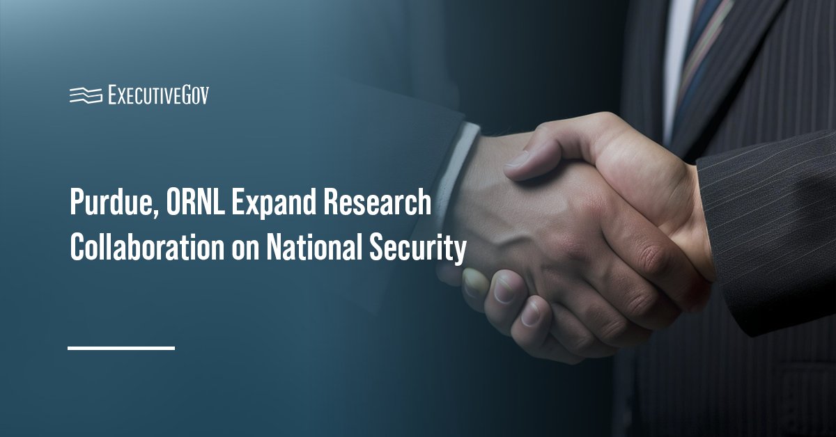 purdue-ornl-research-collaboration-natl-security Handshake showing partnership. The Oak Ridge National Laboratory and Purdue University signed a memorandum of understanding.