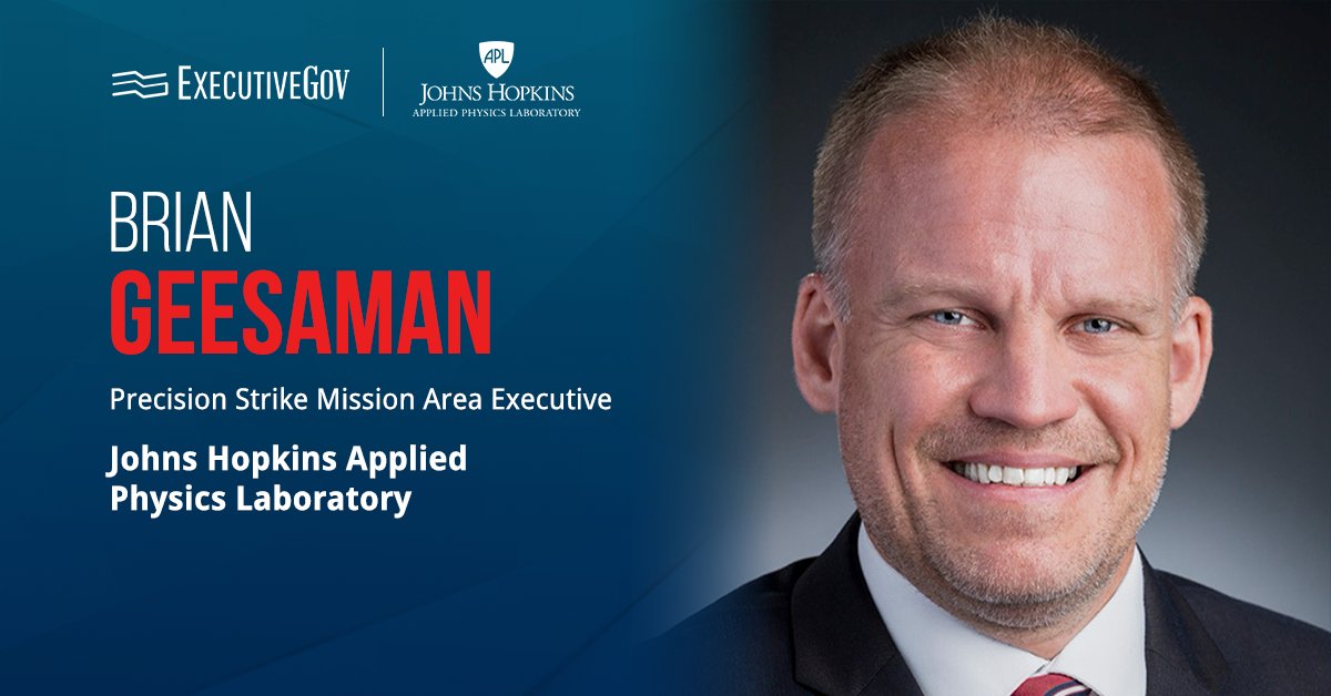 brian-geesaman-jhapl-precision-strike-appointment Brian Geesaman. The defense tech leader has been named precision strike mission area executive at Johns Hopkins APL.