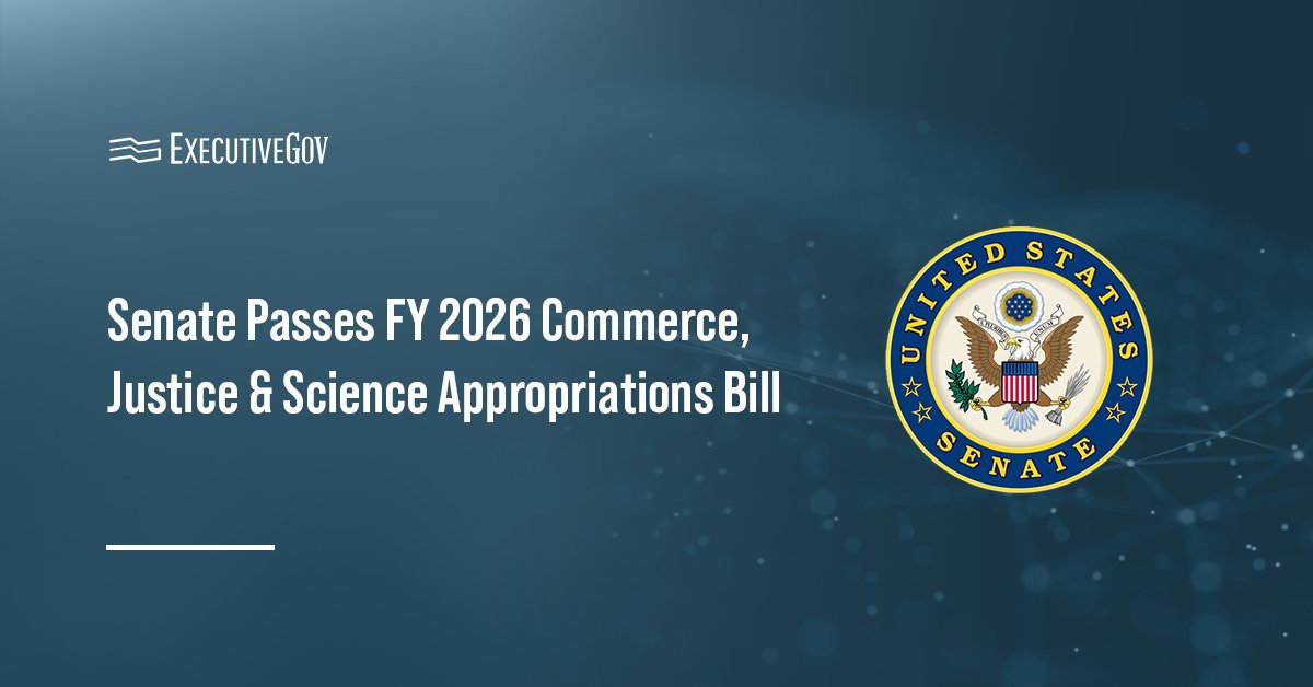 US Senate seal. The U.S. Senate has passed the Fiscal Year 2026 Commerce, Justice and Science Appropriations Bill.