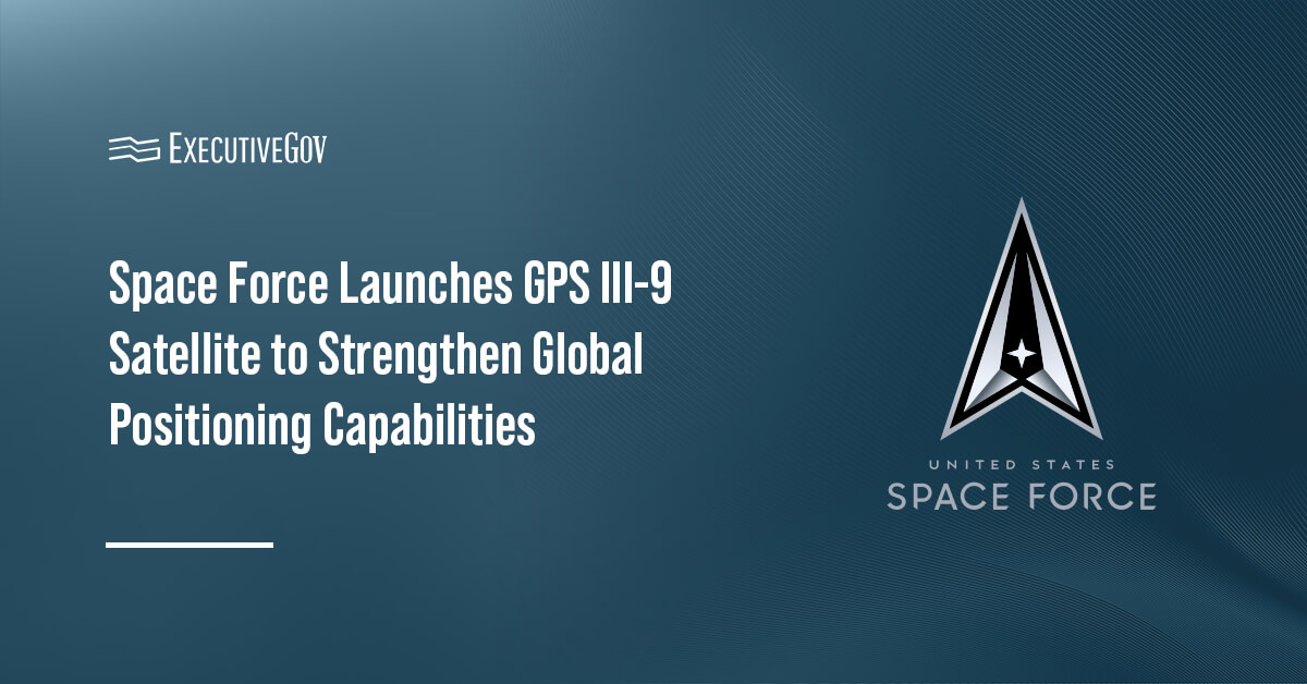 space-force-gps-iii-9-satellite-launch U.S. Space Force seal. The U.S. Space Force launched the GPS III Space Vehicle 09 satellite aboard a SpaceX Falcon 9 rocket.