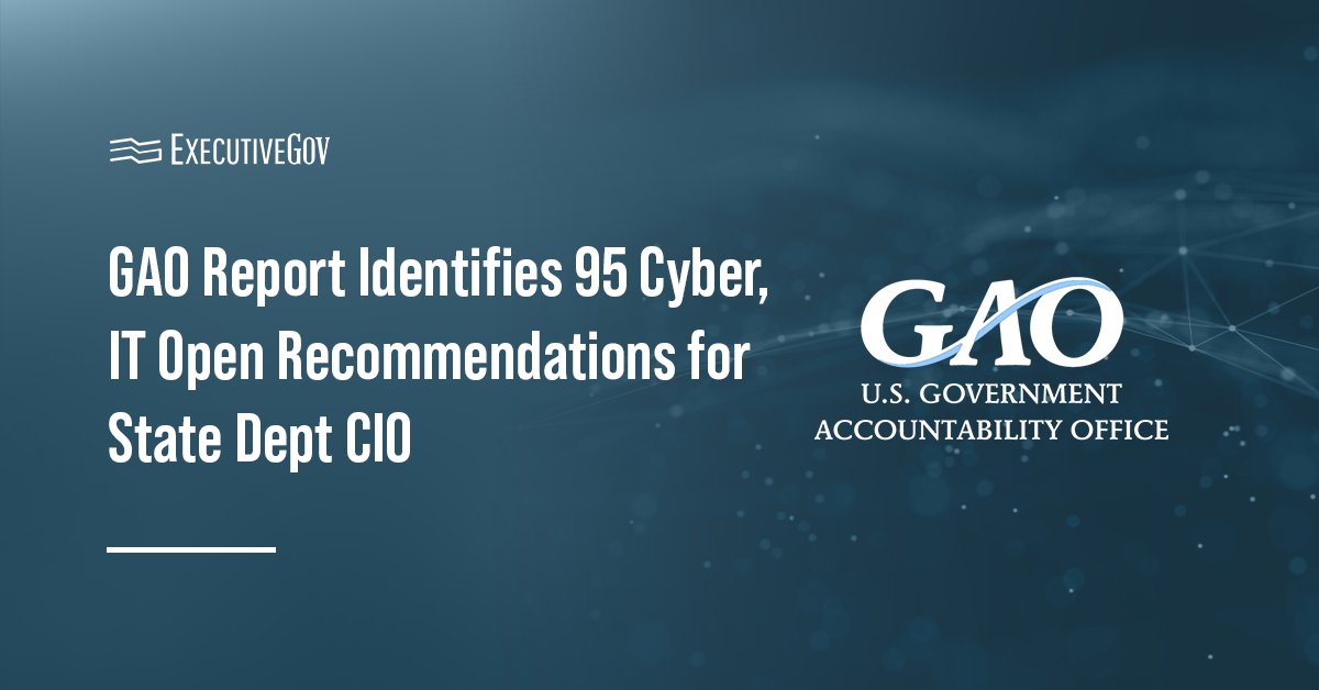 Government Accountability Office logo. GAO issued a new report on Department of State recommendations