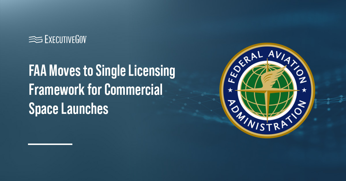 FAA logo. The FAA’s Part 450 rule consolidates launch and reentry licensing into a single framework.