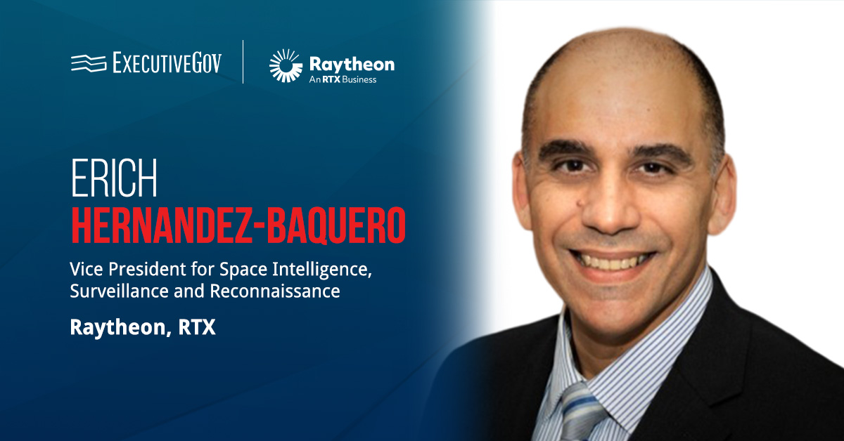 Erich Hernandez-Baquero. The Raytheon executive has been nominated to serve as an assistant secretary of the Air Force.
