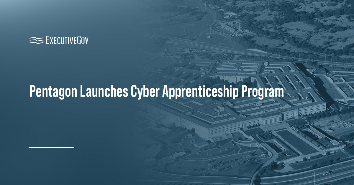 Pentagon. The DOW Office of the CIO has launched the Cyber Registered Apprenticeship Program.