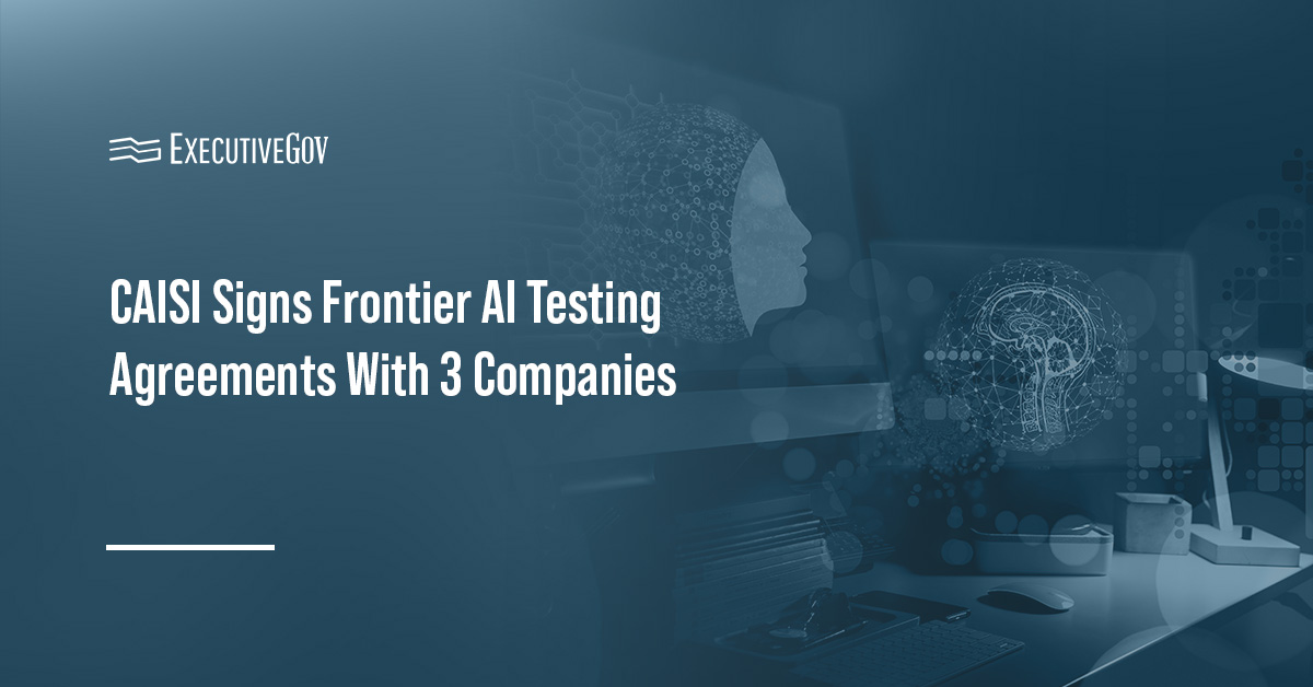 Artificial intelligence. CAISI has signed agreements with Google DeepMind, Microsoft and xAI to advance frontier AI testing.