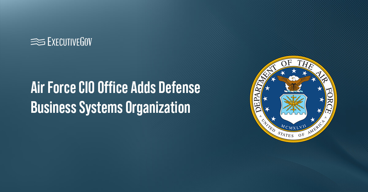 Department of the Air Force seal. The DAF CIO has integrated the Defense Business Systems organization into its office.