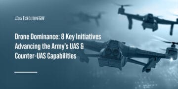 Drone Dominance: 8 Key Initiatives Advancing the Army’s UAS & Counter-UAS Capabilities Executive Gov Unmanned aerial system. The Army is developing drones and counter-drone capabilities.