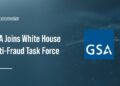 General Services Administration logo. GSA has joined the White House Task Force to Eliminate Fraud.