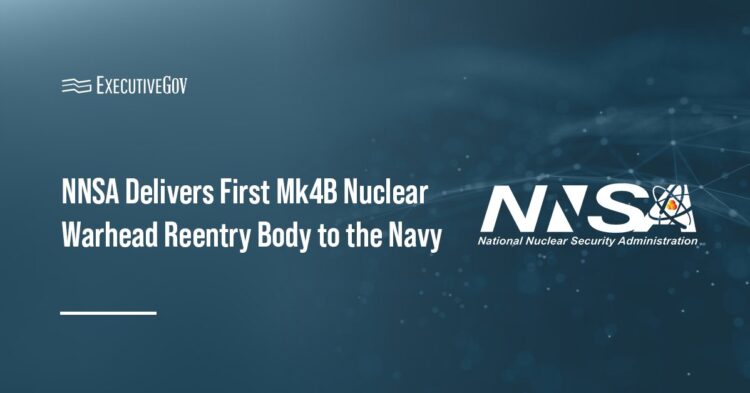 National Nuclear Security Administration logo. NNSA has produced an Mk4B nuclear warhead reentry body