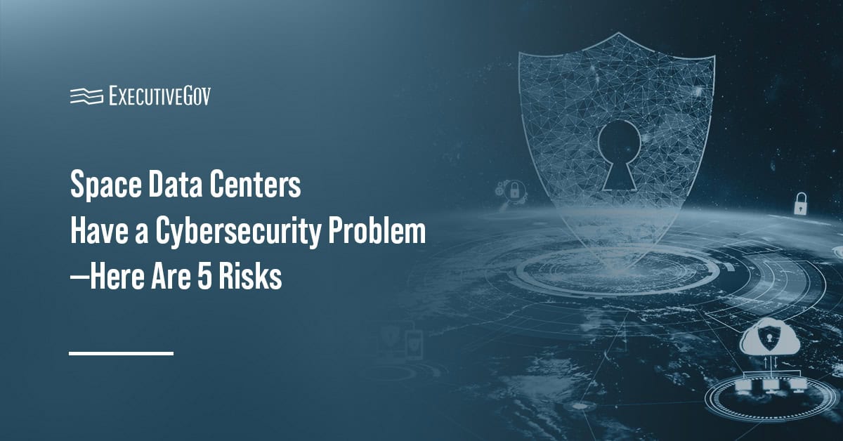 Cyberattacks in Orbit? 5 Risks Threatening Space Data Centers Executive Gov Space Data Centers. They represent promising advances in IT, but face a host of cybersecurity risks.