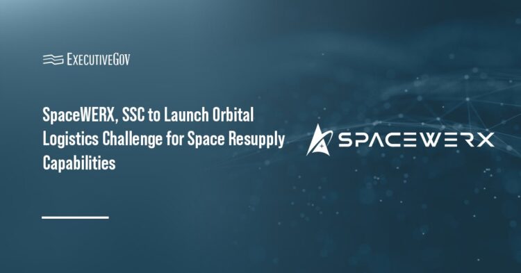 SpaceWERX, SSC to Launch Orbital Logistics Challenge for Space Resupply Capabilities Executive Gov SpaceWERX logo. SpaceWERX and the Space Systems Command have partnered to launch the In-Domain Orbital Logistics Challenge.