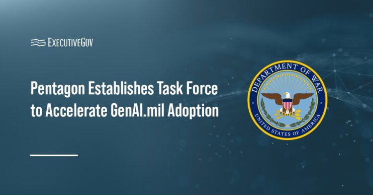Pentagon Establishes Task Force to Accelerate GenAI.mil Adoption Executive Gov The Department of War seal. The War Department has formed the GenAI.mil Task Force