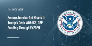 DHS logo. Congress approved the Secure America Act, providing multiyear funding for ICE, CBP and DHS.