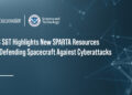 DHS S&T logo. The directorate is supporting space cybersecurity research via SPARTA.