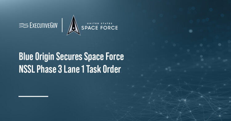 Blue Origin Secures Space Force NSSL Phase 3 Lane 1 Task Order