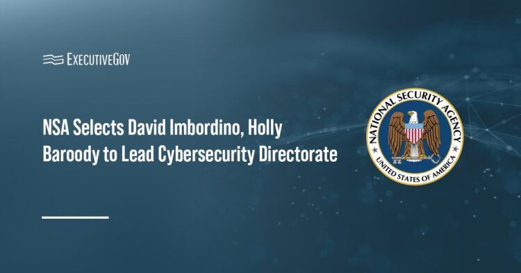 NSA logo. NSA selected David Imbordino and Holly Baroody to lead its Cybersecurity Directorate.