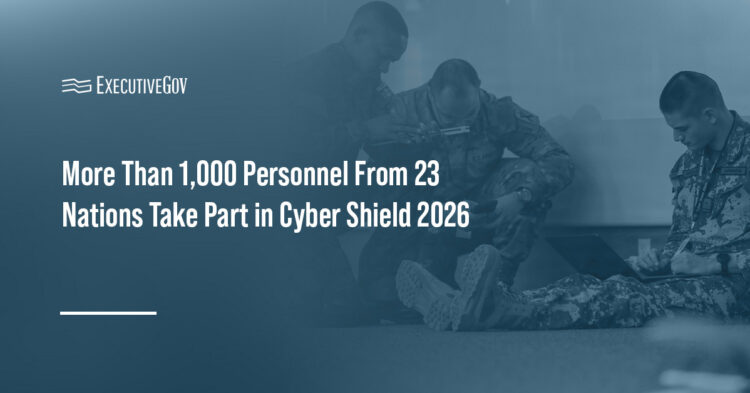 Cyber Shield 2026. The annual DOW exercise is focused this year on the National Guard Bureau's State Partner Program.