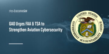 GAO logo. GAO has identified issues with the aviation cybersecurity efforts of the FAA and TSA.