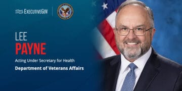 Lee Payne. The VA deputy under secretary for health has been named the department’s acting under secretary.