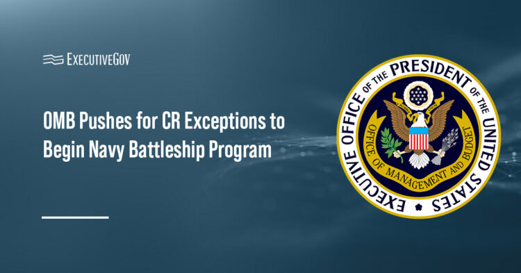 OMB logo. OMB has asked Congress to allow the Navy to start its Trump-class battleship program.