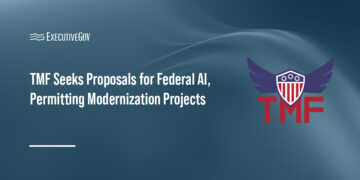 TMF Seeks Proposals for Federal AI, Permitting Modernization Projects Executive Gov Technology Modernization Fund logo. TMF seeks proposals for permitting technology modernization and federal AI adoption.