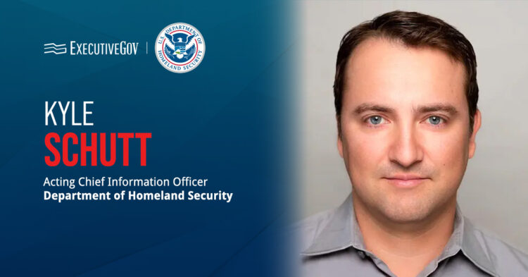 Kyle Schutt to Serve as Acting DHS Chief Information Officer Executive Gov Kyle Schutt. The Department of Homeland Security has appointed Kyle Schutt as acting chief information officer.