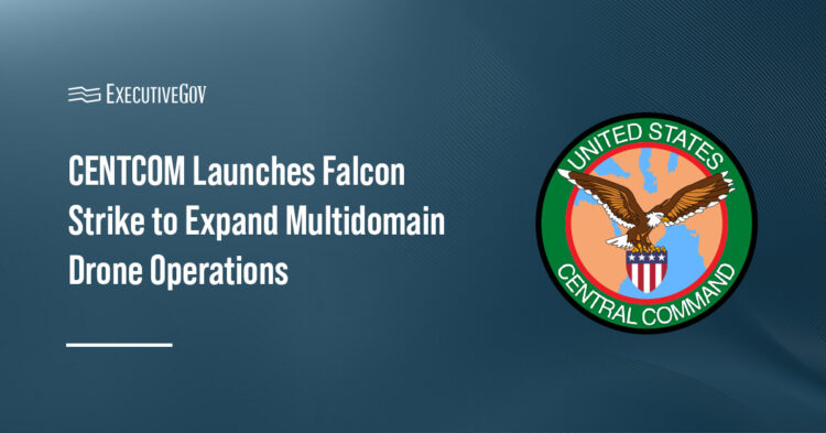 CENTCOM Launches Falcon Strike to Expand Multidomain Drone Operations Executive Gov U.S. Central Command. Task Force Falcon Strike has been established by CENTCOM, building on the creation of Task Force Scorpion Strike.