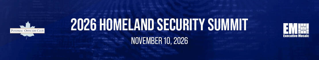 Presidential Memo Seeks to Expand Private Sector's Role in Fighting Transnational Cybercrime Executive Gov 2026 Homeland Security Summit banner. The Potomac Officers Club will host the event on Nov. 10, to discuss AI, cyber defense and more.